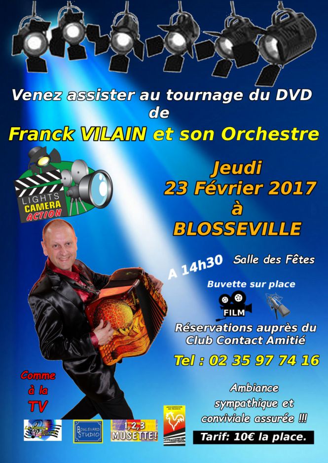 TOURNAGE du DVD Franck VILAIN